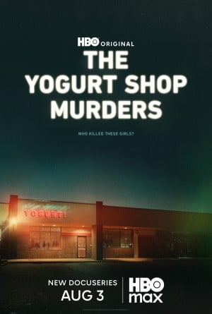 The Yogurt Shop Murders TV series 2025 poster.
