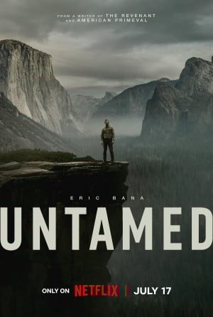 UNTAMED TV series 2025 poster.
